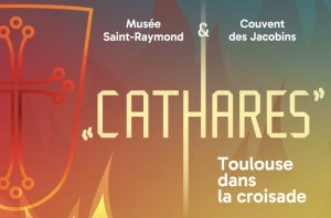 Saint Raymond Museum Cathar poster for exposition